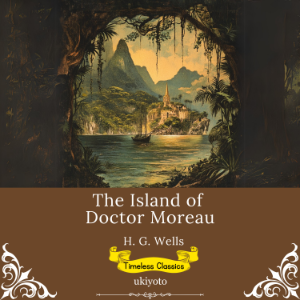 The Island of Doctor Moreau | Timeless Classics-logo