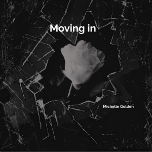 Moving in