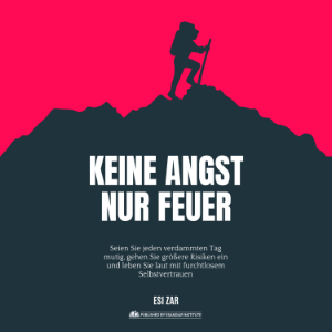 Keine Angst, nur Feuer