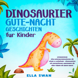 Dinosaurier-Gute-Nacht-Geschichten für Kinder