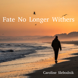 Fate No Longer Withers