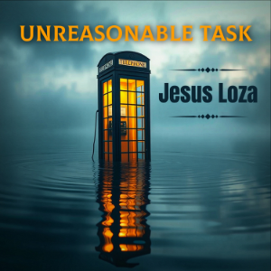 Unreasonable Task