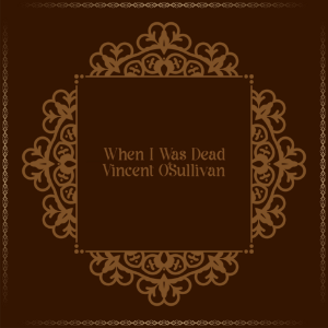 When I Was Dead