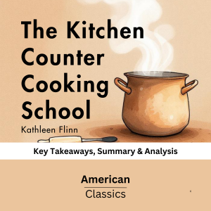 The Kitchen Counter Cooking School by Kathleen Flinn