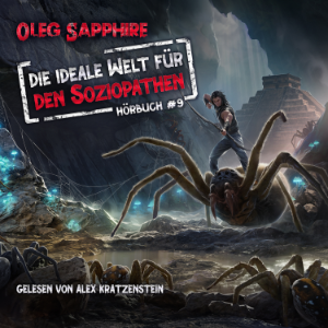 Die ideale Welt für den Soziopathen (Buch 9)