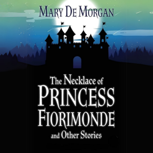 The Necklace of Princess Fiorimonde & Other Stories-logo