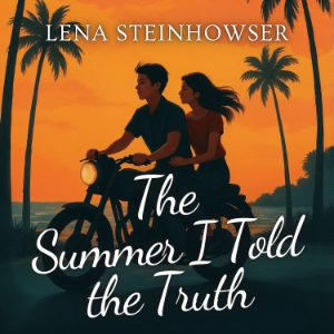 The Summer I Told the Truth