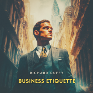 Business Etiquette, Volume 2