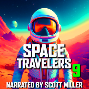Space Travelers and Nothing But Space Travelers 9 - 18 Lost Sci-Fi Short Stories from the 1930s, 40s, 50s, and 60s-logo