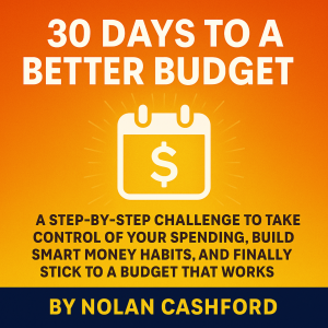30 Days to a Better Budget