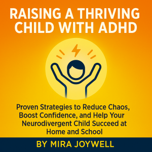 Raising a Thriving Child with ADHD-logo