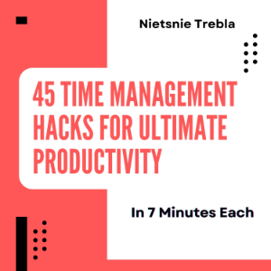 45 Time Management Hacks for Ultimate Productivity in 7 Minutes Each-logo