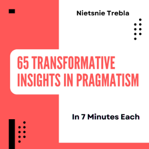 65 Transformative Insights in Pragmatism in 7 Minutes Each-logo