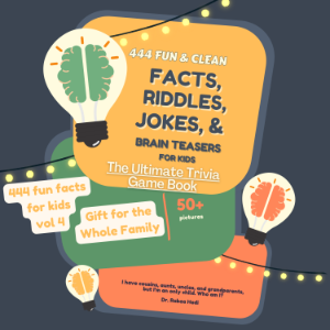 444 Fun and Clean Facts, Riddles, Jokes, and Brain Teasers for Kids of All Ages: The Ultimate Trivia Game Book-logo