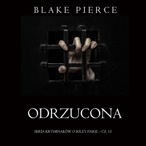 Odrzucona (Seria kryminałów o Riley Paige – Cz. 15)-logo