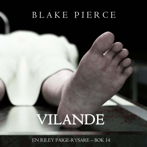 Vilande (En Riley Paige-Rysare – Bok 14)