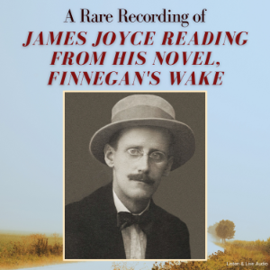 A Rare Recording of James Joyce Reading From His Novel, Finnegan's Wake-logo