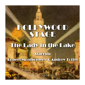 Hollywood Stage - The Lady in the Lake