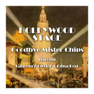 Hollywood Stage - Goodbye Mr Chips-logo