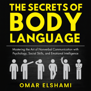 The Secrets of Body Language