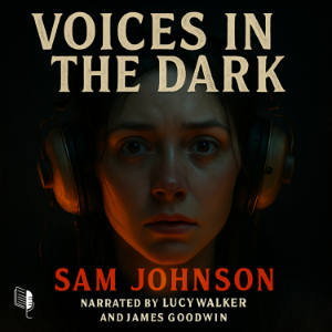Voices in the Dark