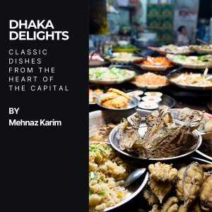 Dhaka Delights
