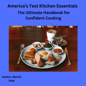 America’s Test Kitchen Essentials