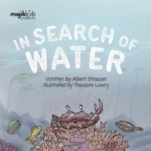 In Search of Water