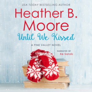 Until We Kissed