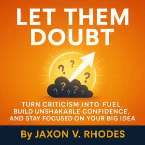 Let Them Doubt