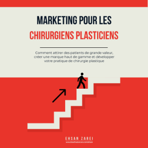 Marketing pour les chirurgiens plasticiens