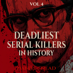 Deadliest Serial Killers in History, Vol 4-logo