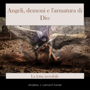 Angeli, Demoni e l'Armatura di Dio