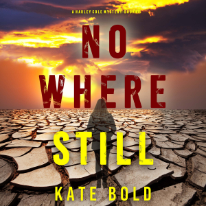 Nowhere Still (A Harley Cole FBI Suspense Thriller—Book 15)-logo