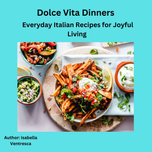 Dolce Vita Dinners