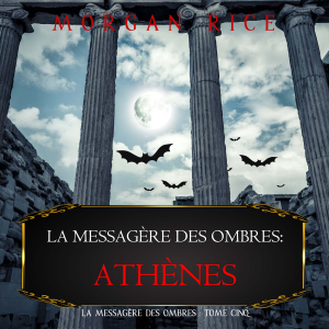 La Messagère des Ombres: Athènes (La Messagère des Ombres – Tome Cinq)-logo