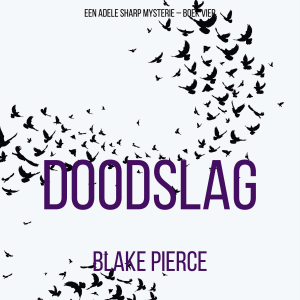 Doodslag (Een Adele Sharp Mysterie – Boek Vier)-logo
