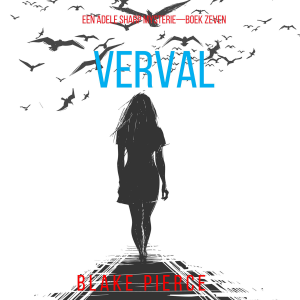 Verval (Een Adele Sharp Mysterie—Boek Zeven)