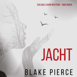 Jacht (Een Adele Sharp Mysterie – Boek Negen)-logo