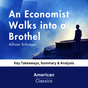 An Economist Walks into a Brothel by Allison Schrager-logo