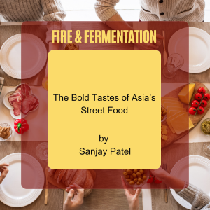 Fire & Fermentation