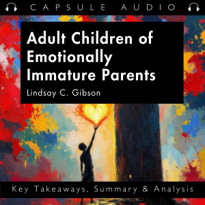 Adult Children of Emotionally Immature Parents by Lindsay C. Gibson-logo