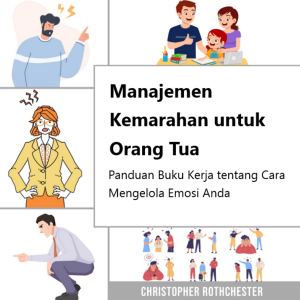 Manajemen Kemarahan untuk Orang Tua, Panduan buku kerja tentang cara mengelola emosi Anda-logo