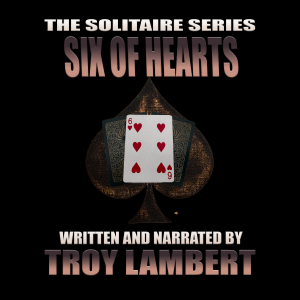 The Solitaire Series Episode 30: The Six of Hearts-logo