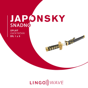 Japonsky snadno - Úplný začátečník - Díl 1 z 3