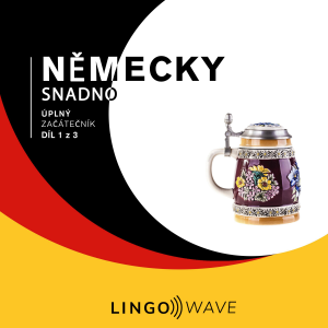 Německy snadno - Úplný začátečník - Díl 1 z 3