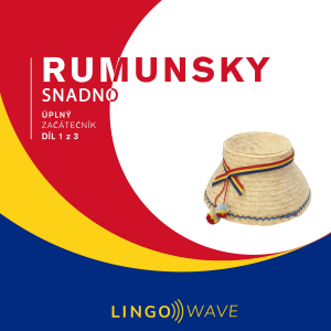 Rumunsky snadno - Úplný začátečník - Díl 1 z 3