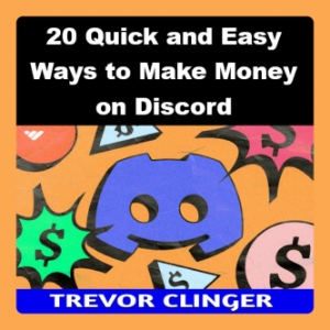 20 Quick and Easy Ways to Make Money on Discord