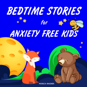 Bedtime Stories for Anxiety Free Kids-logo