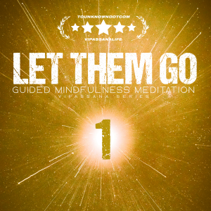Let Them Go: Guided Mindfulness Meditation (Vipassana Series)-logo